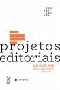 Projetos Editoriais E Redes Intelectuais Na América Latina - Preview