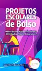 Projetos Escolares De Bolso - Preview