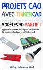 Projets Cao Avec Tinkercad | Modèles 3d Partie 1 - Preview