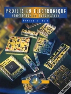 Capa do artigo Projets En Électronique ; Conception Et Fabrication