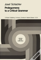 Prolegomena To A Critical Grammar
