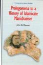Prolegomena To A History Of Islamic Manichaeism - Preview