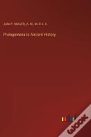 Prolegomena To Ancient History