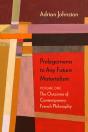 Prolegomena To Any Future Materialism - Preview