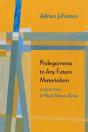 Prolegomena To Any Future Materialism - Preview