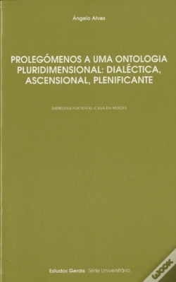 Capa do artigo Prolegómenos a Uma Ontologia Pluridimensional: Dialéctica, Ascensional, Plenificante