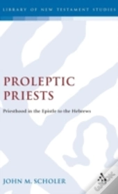 Proleptic Priests