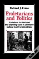 Proletarians And Politics