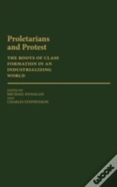 Proletarians And Protest