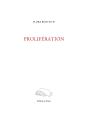 Prolifération - Preview