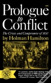 Capa do artigo Prologue To Conflict: The Crisis And Com