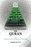 Prologue To Decoding The Quran