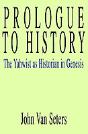 Prologue To History: The Yahwist As Historian In Genesis - Preview
