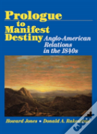 Prologue To Manifest Destiny