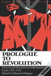 Capa do artigo Prologue To Revolution: Sources And Docu