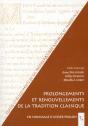 Prolongements Et Renouvellements De La Tradition Classique - Preview