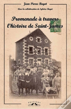Capa do artigo Promenade A Travers L'Histoire De Saint-James