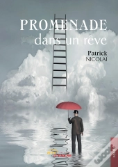 Promenade Dans Un Rêve