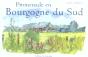 Promenade En Bourgogne Du Sud - Preview