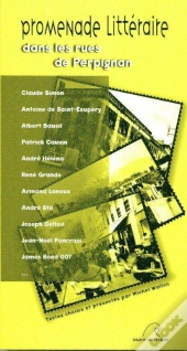 Promenade Litteraire Dans Les Rues De Perpignan