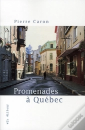 Promenades À Québec