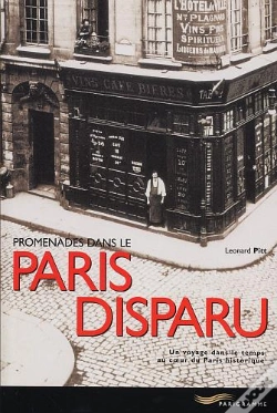 Capa do artigo Promenades Dans Le Paris Disparu