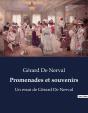Promenades Et Souvenirs - Un Essai De Gerard De Nerval - Preview