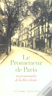 Capa do artigo Promenades Parisiennes ; Dix Promenades De La Rive Droite