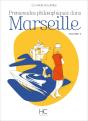 Promenades Philosophiques Dans Marseille V.2 - Preview