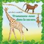 Promenons-Nous Dans La Savane - Preview