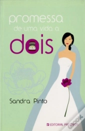 Promessa de Uma Vida a Dois