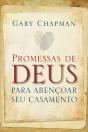 Promessas De Deus Para Abençoar Seu Casamento - Preview