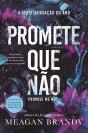 Promete que Não - Preview