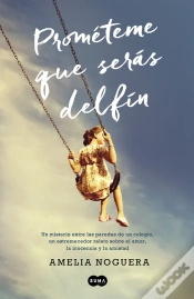 Capa do artigo Prométeme Que Serás Delfín