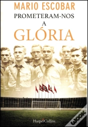 Capa do artigo Prometeram-nos a Glória