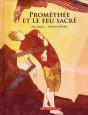 Prométhée Et Le Feu Sacré - Preview