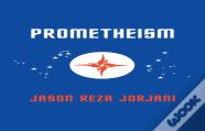 Prometheism