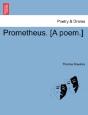 Prometheus. (A Poem.) - Preview