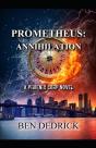 Prometheus: Annihilation: A Phoenix Corp - Preview