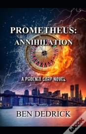 Capa do artigo Prometheus: Annihilation: A Phoenix Corp