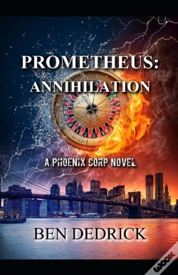 Capa do artigo Prometheus: Annihilation: A Phoenix Corp
