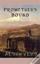 Prometheus Bound