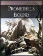 Prometheus Bound: And The Seven Against Thebes - Preview