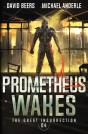 Prometheus Wakes - Preview