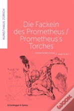 Prometheus'S Torches