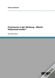 Capa do artigo Prominente In Der Werbung - Wascht Hollywood Weier?