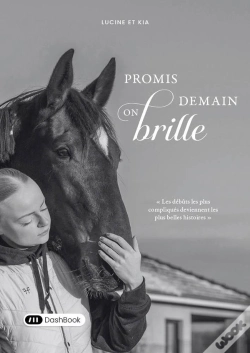 Capa do artigo Promis Demain On Brille : Les Débûts Les Plus Compliqués Deviennent Les Plus Belles Histoires