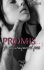 Promis... Je Ne Craquerai Pas ! - Preview
