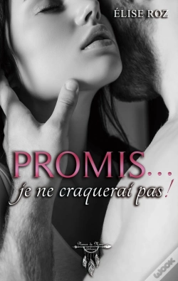 Capa do artigo Promis... Je Ne Craquerai Pas !