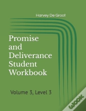 Promise And Deliverance Student Workbook